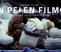 Wernisaż wystawy Joanny Polak pt. SEN PEŁEN FILMÓW