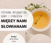 Między nami Słowianami - spotkanie integracyjne kadry i...
