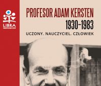 Ukazała się książka o prof. Adamie Kerstenie