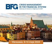 Konferencja Bankowego Funduszu Gwarancyjnego 2024: Crisis...