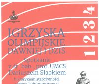 Wykład prof. Dariusza Słapka o Igrzyskach Olimpijskich -...