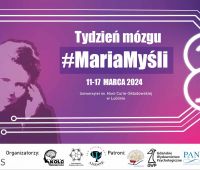 Tydzień Mózgu #MariaMyśli na UMCS startuje 11 marca!