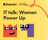 Spotkajmy się w Lublinie na DataArt IT talk: Women Power Up