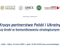 Kryzys partnerstwa Polski i Ukrainy czy braki w...