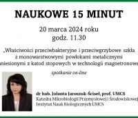 Naukowe 15 minut: dr hab. Jolanta Jaroszuk-Ściseł