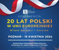 Konferencja "20 lat Polski w Unii Europejskiej....