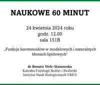 Naukowe 60 minut: dr Renata Welc-Stanowska