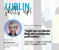 Najbliższe warsztaty w ramach Skills Up Lublin (23 i 27...