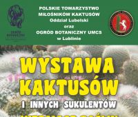 Wystawa kaktusów i innych sukulentów w Ogrodzie...