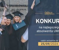 Konkurs na najlepszego absolwenta UMCS i Wydziału - nabór...