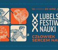 Wydarzenia specjalne XX Lubelskiego Festiwalu Nauki