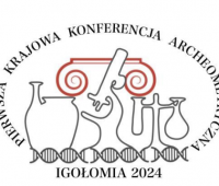 Pierwsza Krajowa Konferencja Archeometryczna - Igołomia 2024