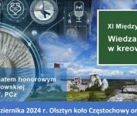 XI Międzynarodowa Konferencja Naukowa "Wiedza i...