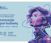 Innowacja jest kobietą – akredytacje na Kongres Marii...