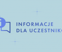 Informacje organizacyjne dla uczestników