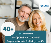 Dbaj o swoje zdrowie z UMCS! Profilaktyka 40 Plus: CenterMed