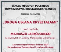 Droga Usłana Kryształami - wykład Prof. Mariusza...