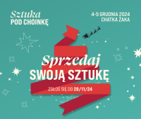 Sprzedaj swoją sztukę! Świąteczne Targi Sztuki...