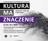 Kultura ma znaczenie. Minione, obecne i przyszłe. II...