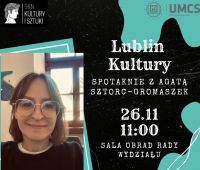 Lublin Kultury: spotkanie z Agatą Sztorc-Gromaszek