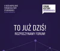 Rozpoczęło się Forum Kultury Studenckiej!