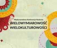 Wielowymiarowość wielokulturowości - program konferencji