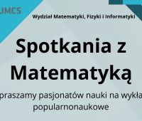 Spotkania z Matematyką - 31.03 i 07.04