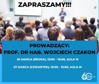 Szkolenie i wykład prof. dr. hab. Wojciecha Czakona