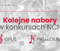 Nabory do konkursów OPUS 29 i PRELUDIUM 24