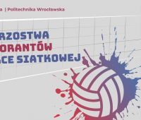 Mistrzostwa Doktorantów w Piłce Siatkowej