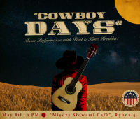 Cowboy Days: Music and stories of their vanished world!...