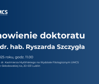 Odnowienie doktoratu prof. dr. hab. Ryszarda Szczygła