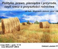 Polityka, prawo, pieniądze i przyroda, czyli rzecz o...