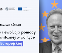 Pomoc humanitarna w polityce UE | wykład prof. M. Köhlera