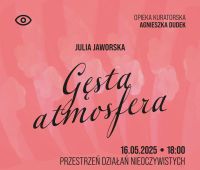 Wystawa "Gęsta atmosfera" w Chatce!