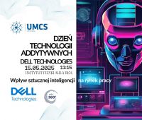Dzień technologii addytywnych - Dell Technologies | 15.05...