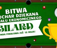 Bitwa o Puchar Dziekana Wydziału Ekonomicznego - Finał!