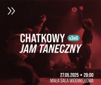 Chatkowy Jam Taneczny s03e6 