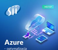 Meet Up: Azure - efektywne wdrożenia i monitoring...