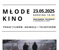 Zaproszenie na pokaz filmowy "Młode kino"