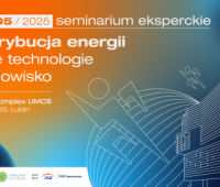 Seminarium eksperckie „Dystrybucja energii – nowe...