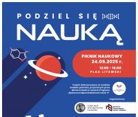 "Podziel się nauką" - piknik naukowy na Placu...
