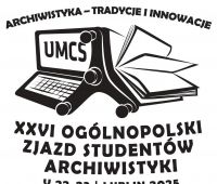 XXVI Ogólnopolski Zjazd Studentów Archiwistyki z SKNA