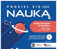 "Podziel się nauką" - piknik naukowy na Placu...