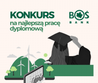Konkurs BOŚ na najlepszą pracę dyplomową