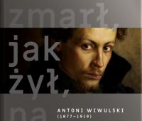 Książka Zmarł jak żył, na skrzydłach… Antoni Wiwulski...