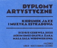 Dyplomy artystyczne Wydziału Artystycznego UMCS -...