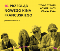 16. Przegląd Nowego Kina Francuskiego w Chatce Żaka