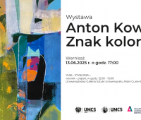 Wystawa Antona Kowacza pt. Znak koloru
