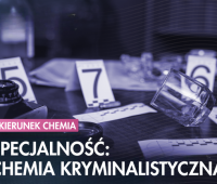 Chemia kryminalistyczna - otwórz kolejne drzwi kariery